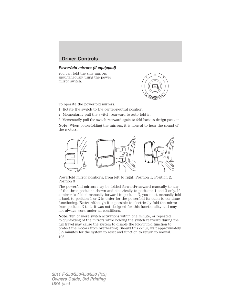 Powerfold mirrors (if equipped), Driver controls | FORD 2011 F-550 v.3 User Manual | Page 106 / 442
