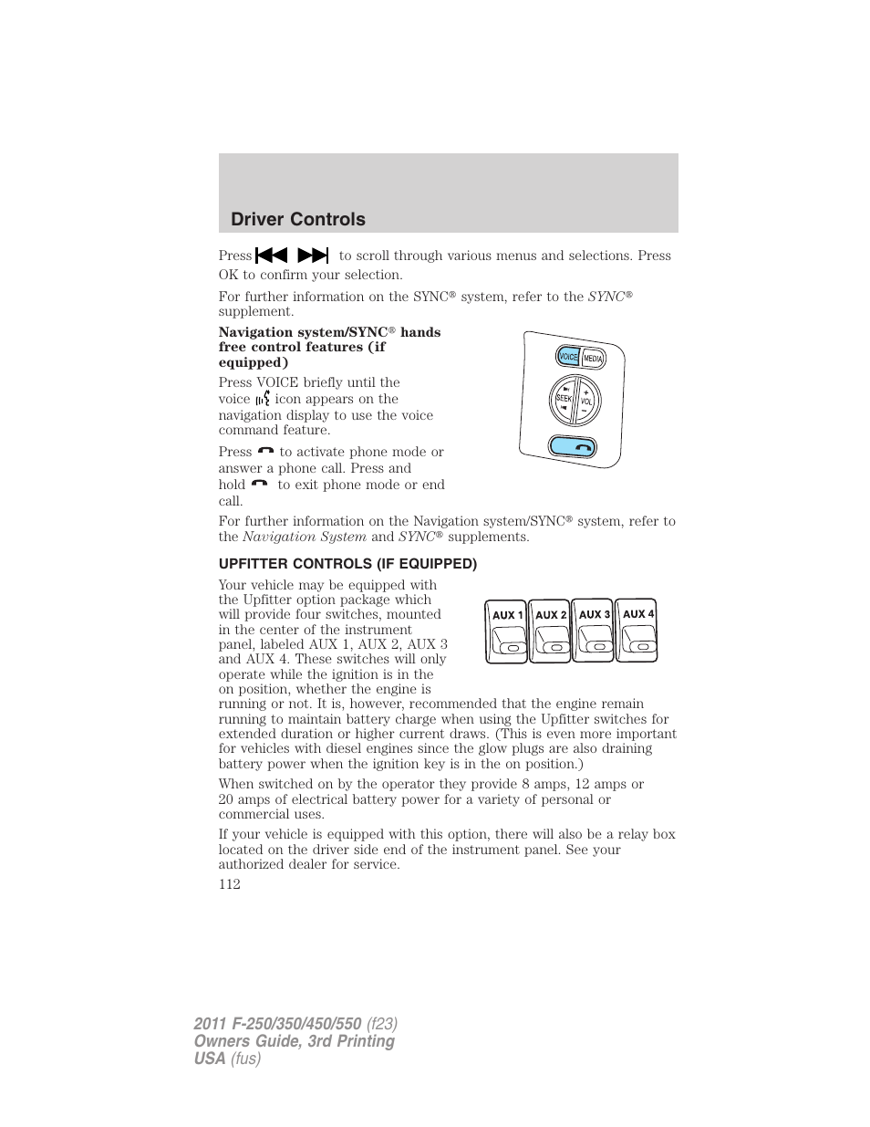 Upfitter controls (if equipped), Upfitter controls, Driver controls | FORD 2011 F-550 v.3 User Manual | Page 112 / 442