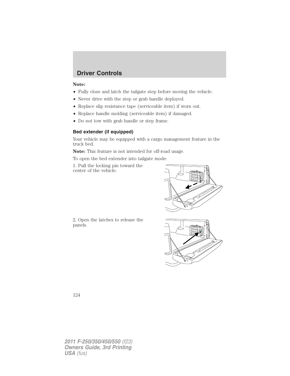 Bed extender (if equipped), Driver controls | FORD 2011 F-550 v.3 User Manual | Page 124 / 442