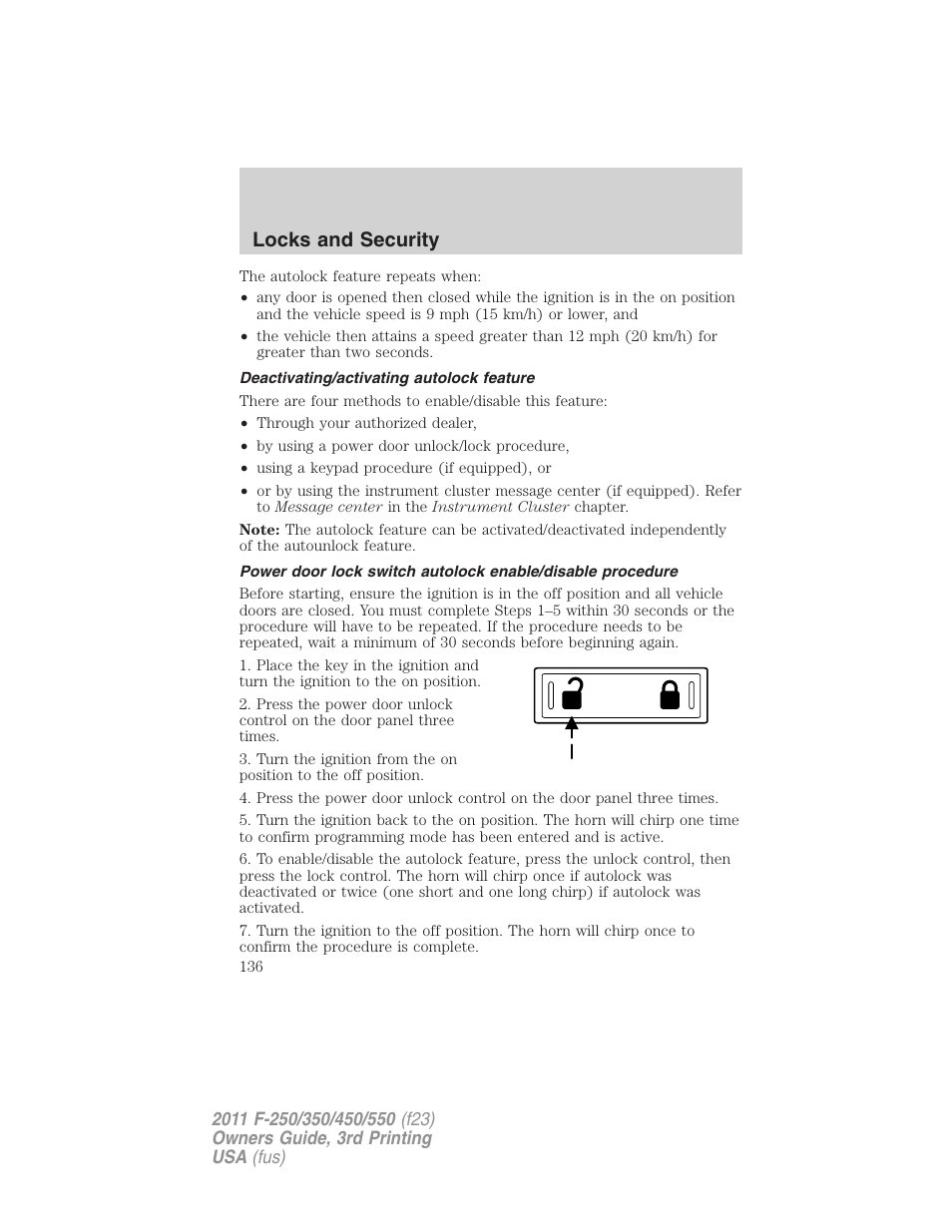 Deactivating/activating autolock feature, Locks and security | FORD 2011 F-550 v.3 User Manual | Page 136 / 442