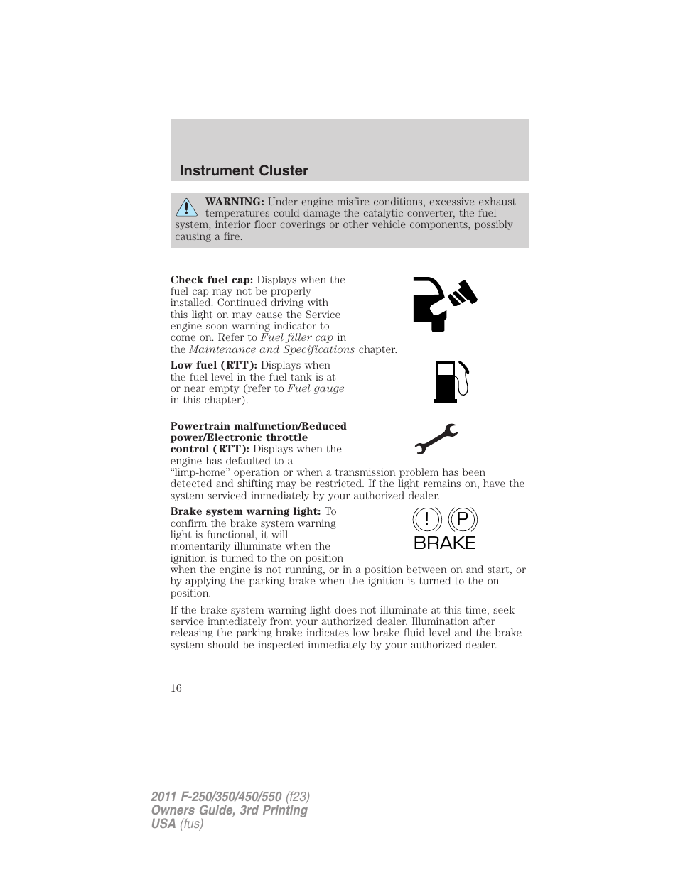 P! brake | FORD 2011 F-550 v.3 User Manual | Page 16 / 442