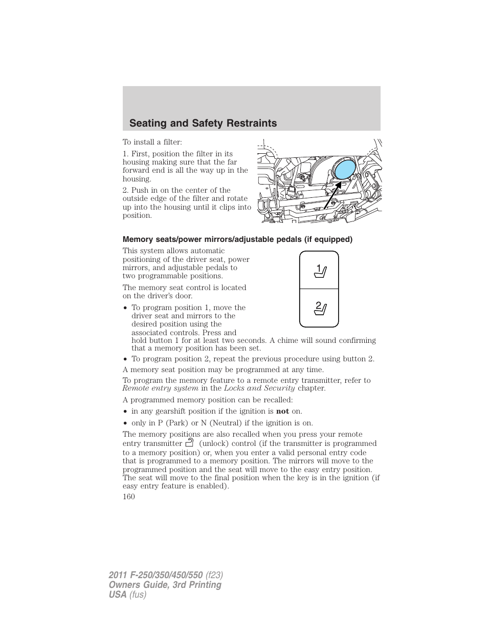 Seating and safety restraints | FORD 2011 F-550 v.3 User Manual | Page 160 / 442