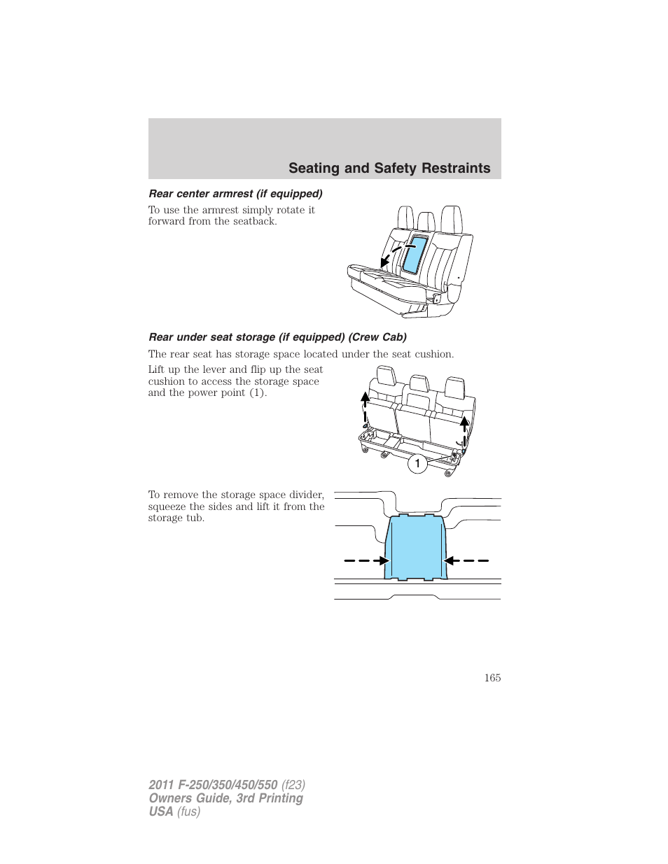 Rear center armrest (if equipped), Rear under seat storage (if equipped) (crew cab), Seating and safety restraints | FORD 2011 F-550 v.3 User Manual | Page 165 / 442