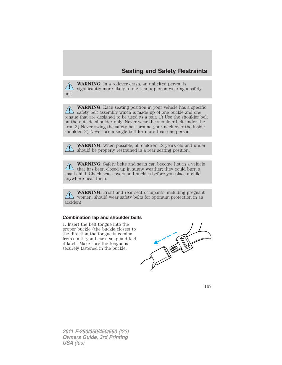 Combination lap and shoulder belts, Seating and safety restraints | FORD 2011 F-550 v.3 User Manual | Page 167 / 442
