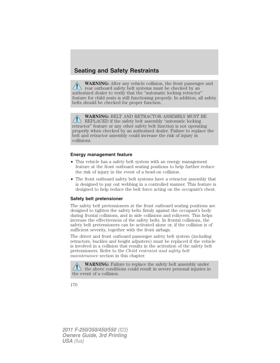 Energy management feature, Safety belt pretensioner, Seating and safety restraints | FORD 2011 F-550 v.3 User Manual | Page 170 / 442