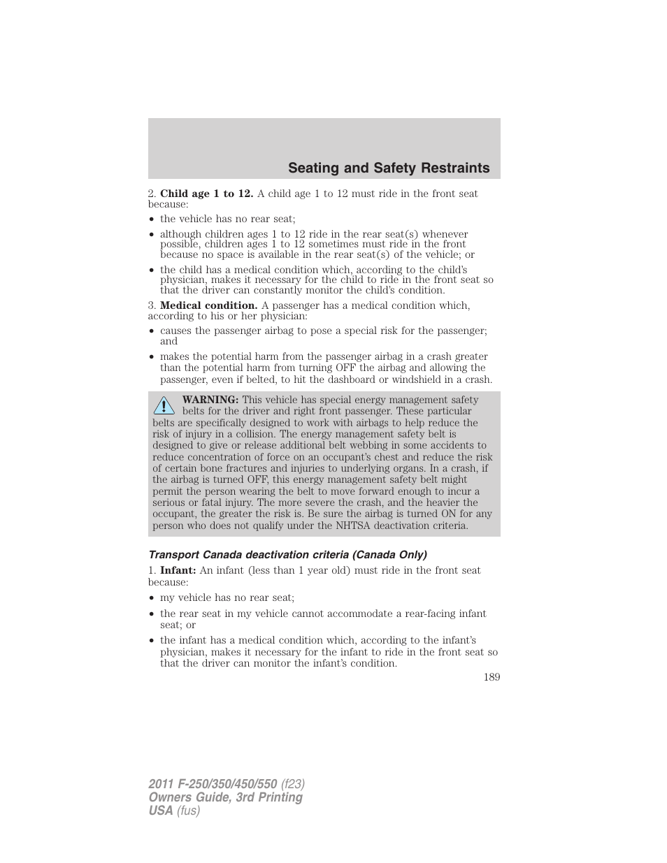 Seating and safety restraints | FORD 2011 F-550 v.3 User Manual | Page 189 / 442