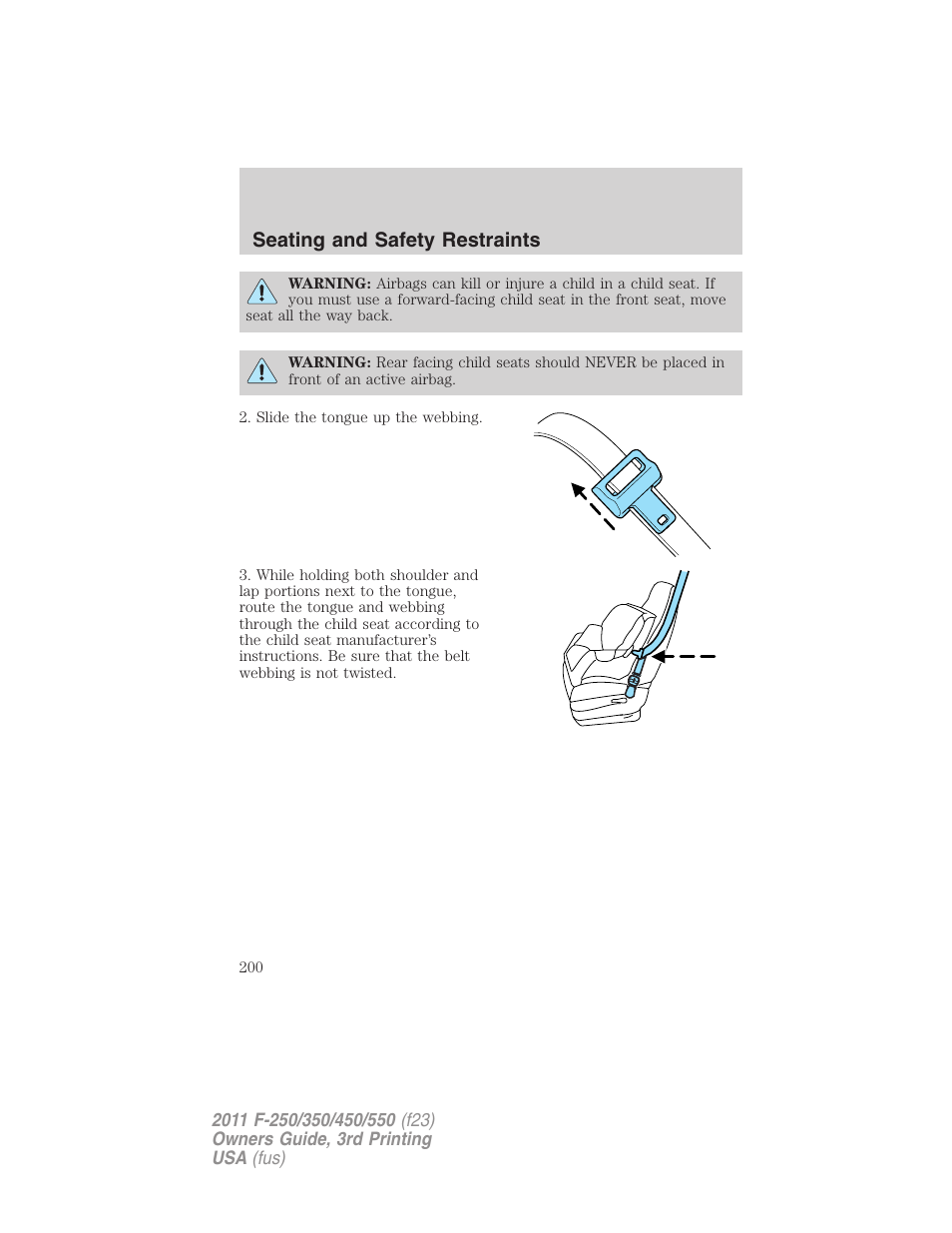 Seating and safety restraints | FORD 2011 F-550 v.3 User Manual | Page 200 / 442