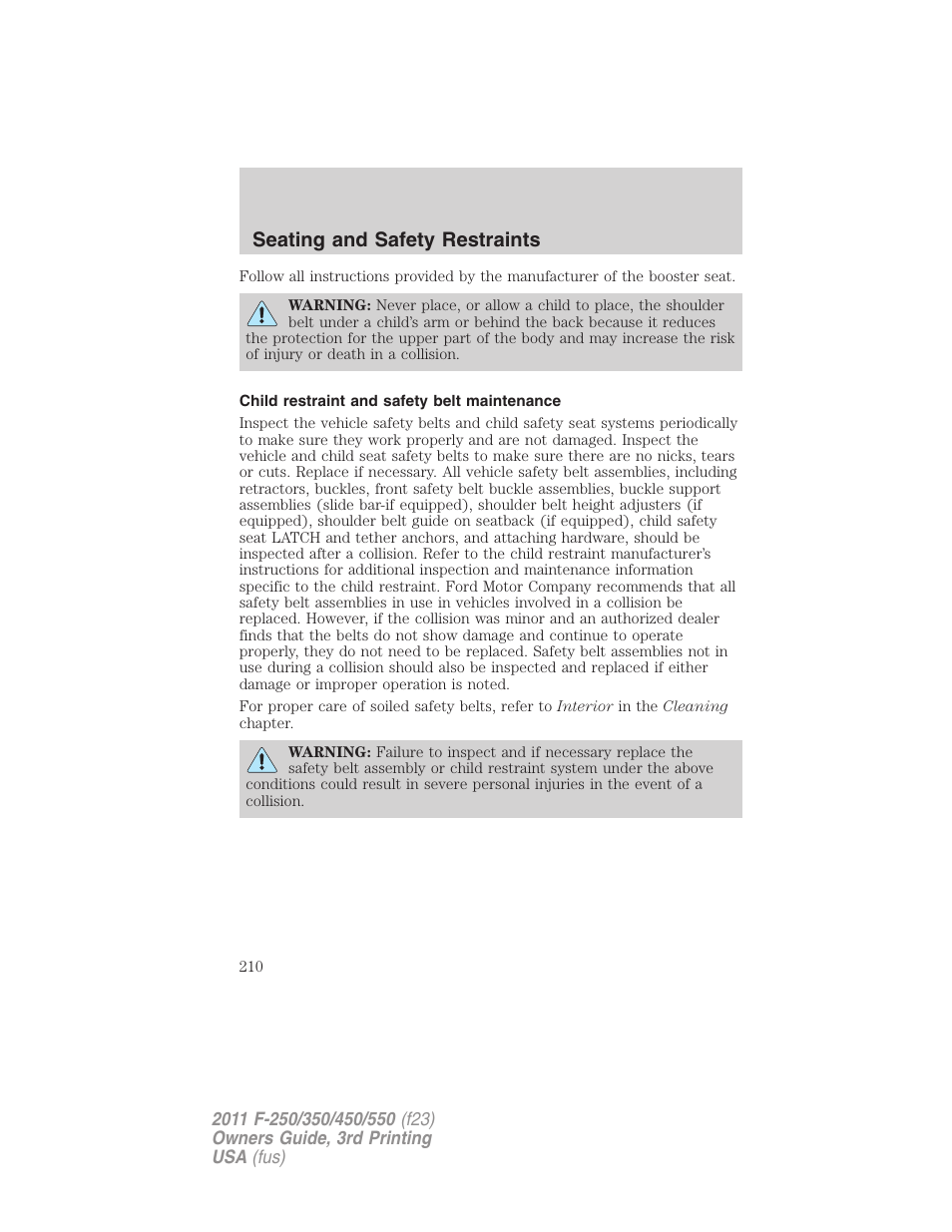 Child restraint and safety belt maintenance, Seating and safety restraints | FORD 2011 F-550 v.3 User Manual | Page 210 / 442