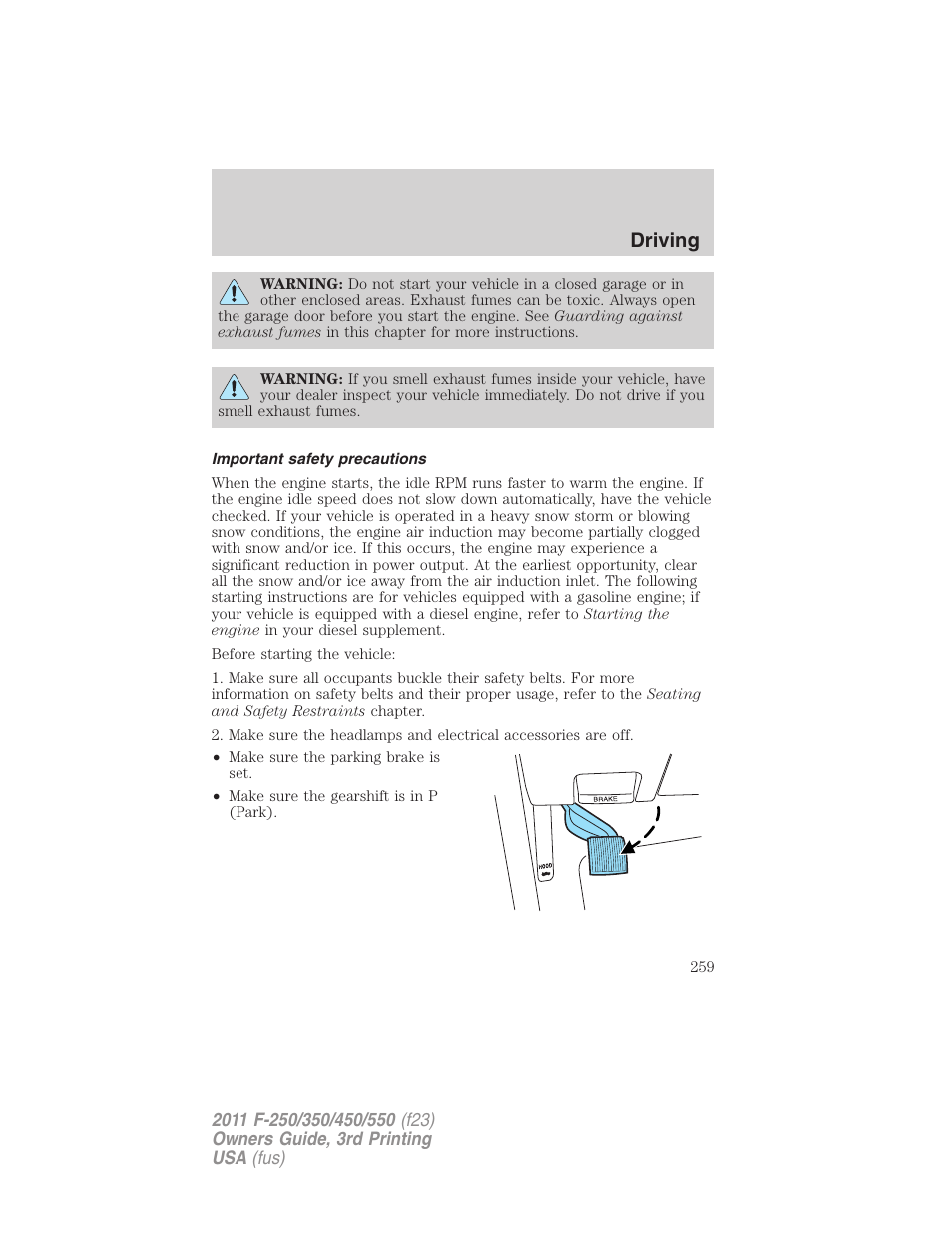 Important safety precautions, Driving | FORD 2011 F-550 v.3 User Manual | Page 259 / 442