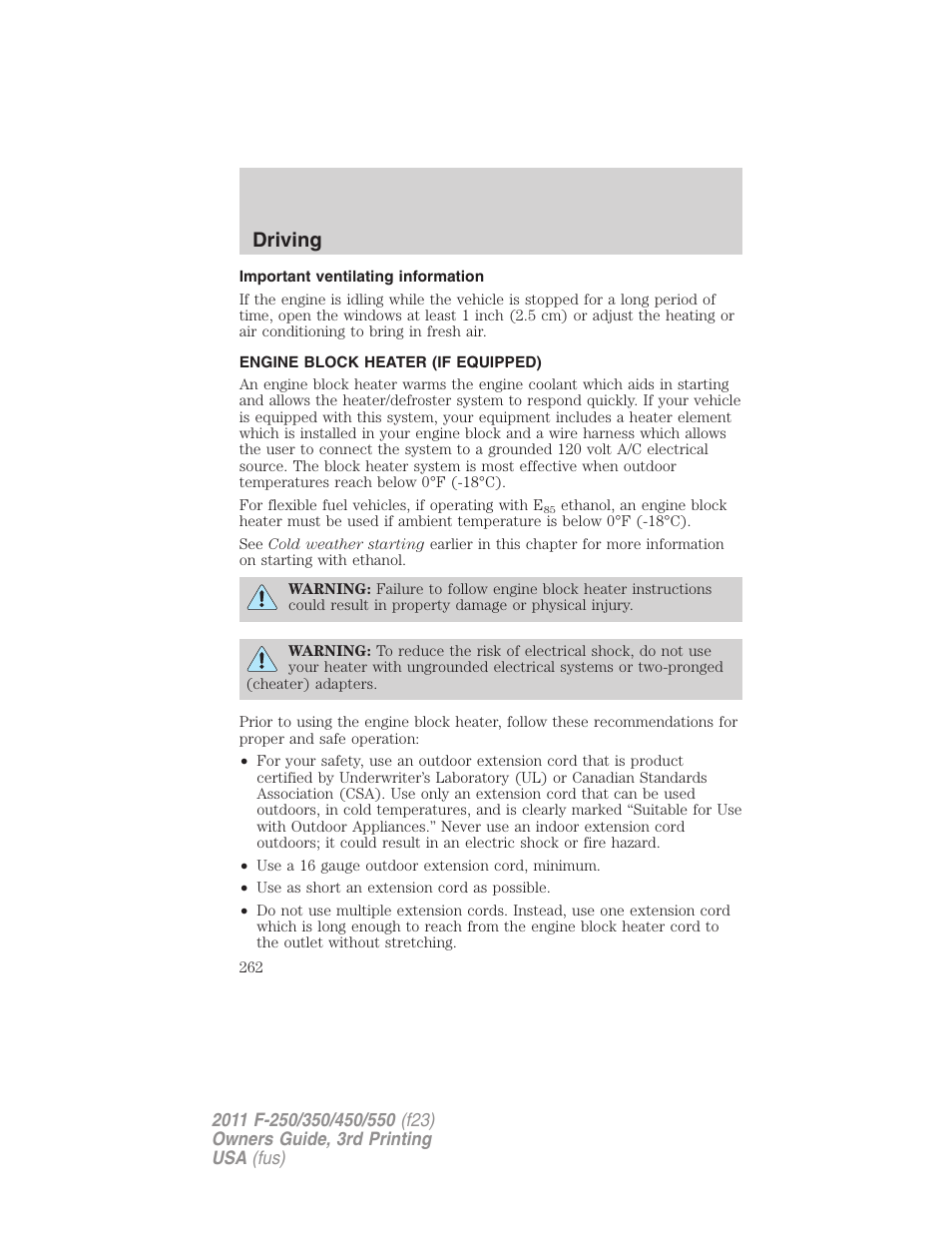 Important ventilating information, Engine block heater (if equipped), Driving | FORD 2011 F-550 v.3 User Manual | Page 262 / 442