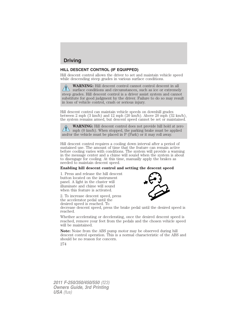 Hill descent control (if equipped), Hill descent control, Driving | FORD 2011 F-550 v.3 User Manual | Page 274 / 442