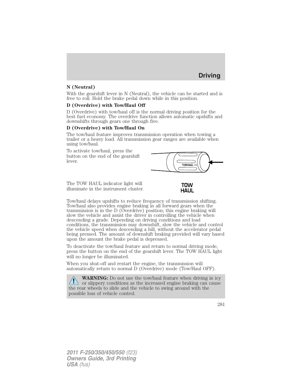 Driving | FORD 2011 F-550 v.3 User Manual | Page 281 / 442