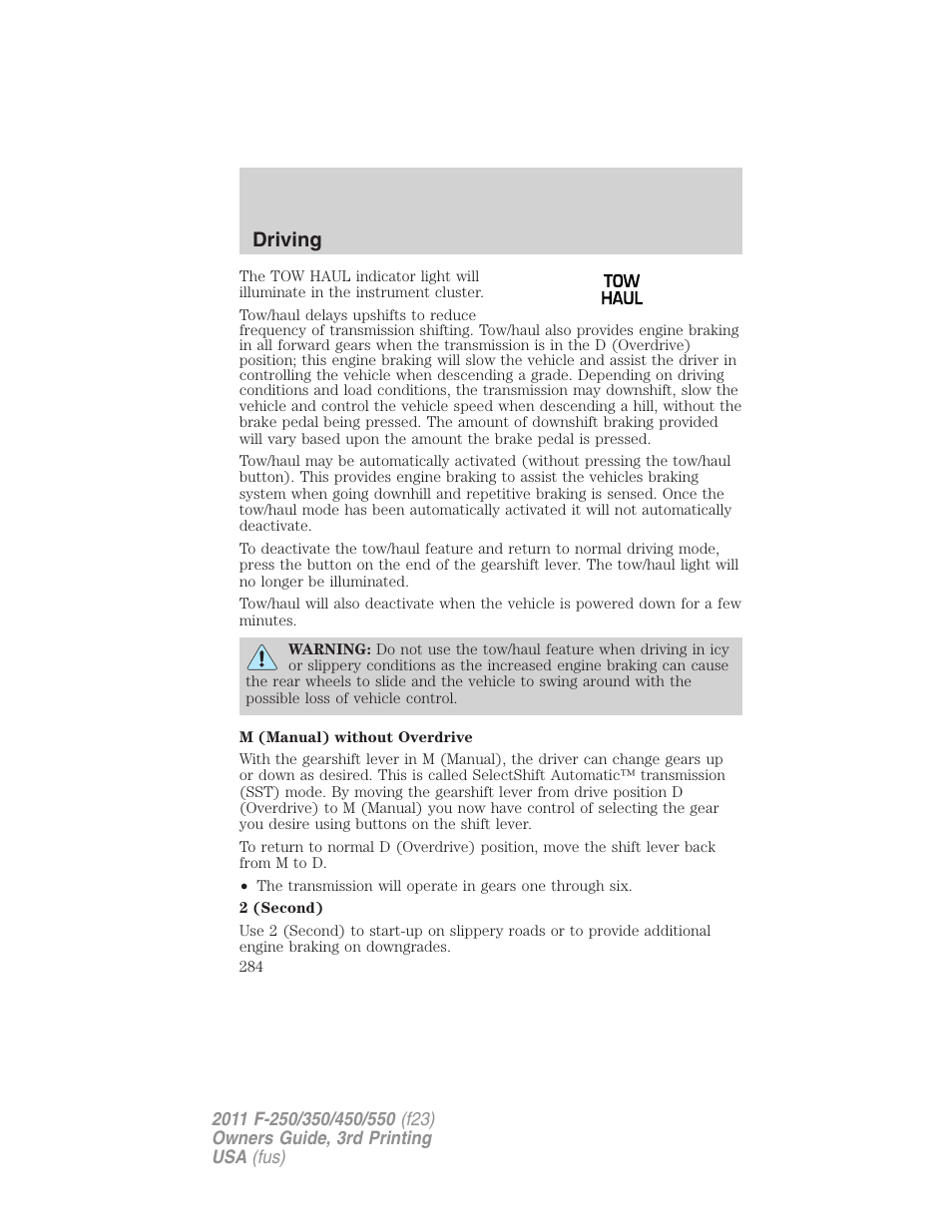 Driving | FORD 2011 F-550 v.3 User Manual | Page 284 / 442