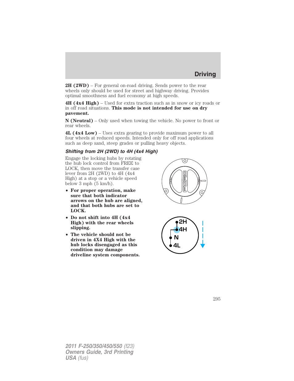 Shifting from 2h (2wd) to 4h (4x4 high), Driving | FORD 2011 F-550 v.3 User Manual | Page 295 / 442