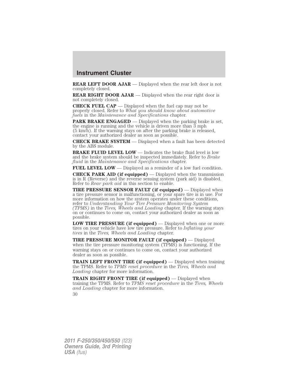 Instrument cluster | FORD 2011 F-550 v.3 User Manual | Page 30 / 442