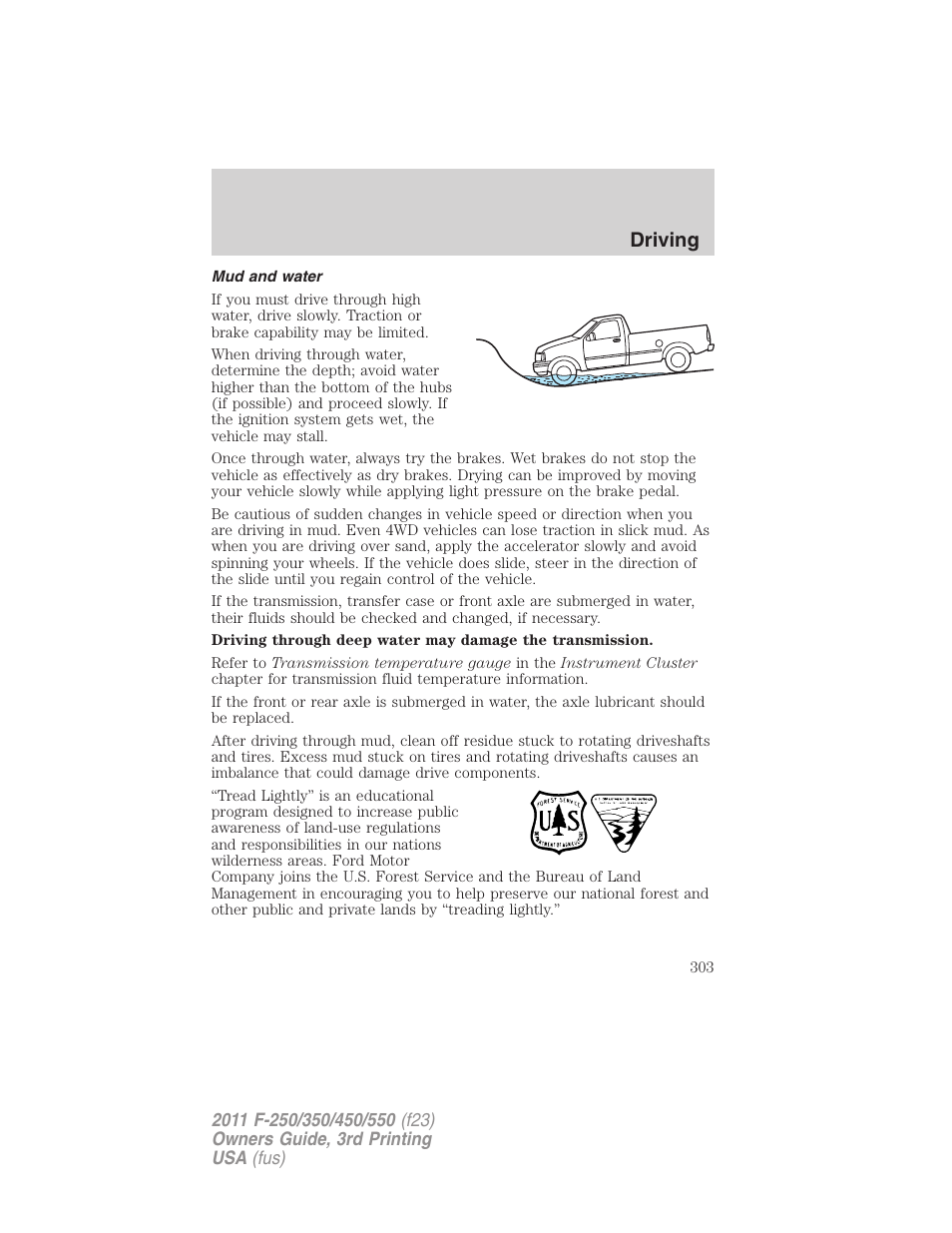 Mud and water, Driving | FORD 2011 F-550 v.3 User Manual | Page 303 / 442