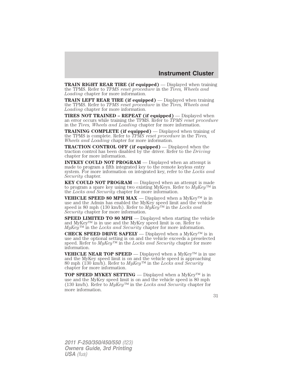 Instrument cluster | FORD 2011 F-550 v.3 User Manual | Page 31 / 442