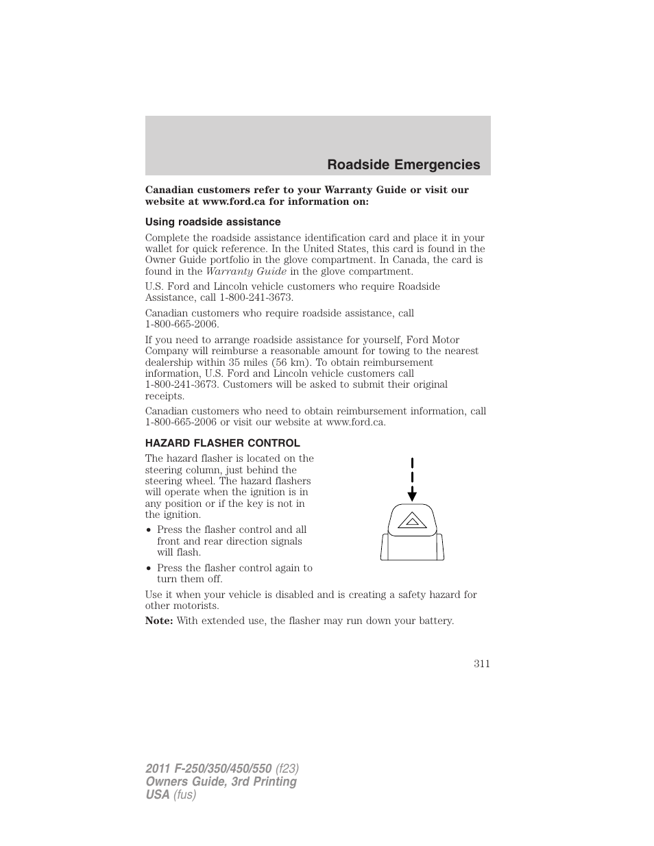 Using roadside assistance, Hazard flasher control, Roadside emergencies | FORD 2011 F-550 v.3 User Manual | Page 311 / 442