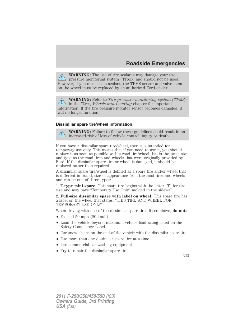 Dissimilar spare tire/wheel information, Roadside emergencies | FORD 2011 F-550 v.3 User Manual | Page 323 / 442