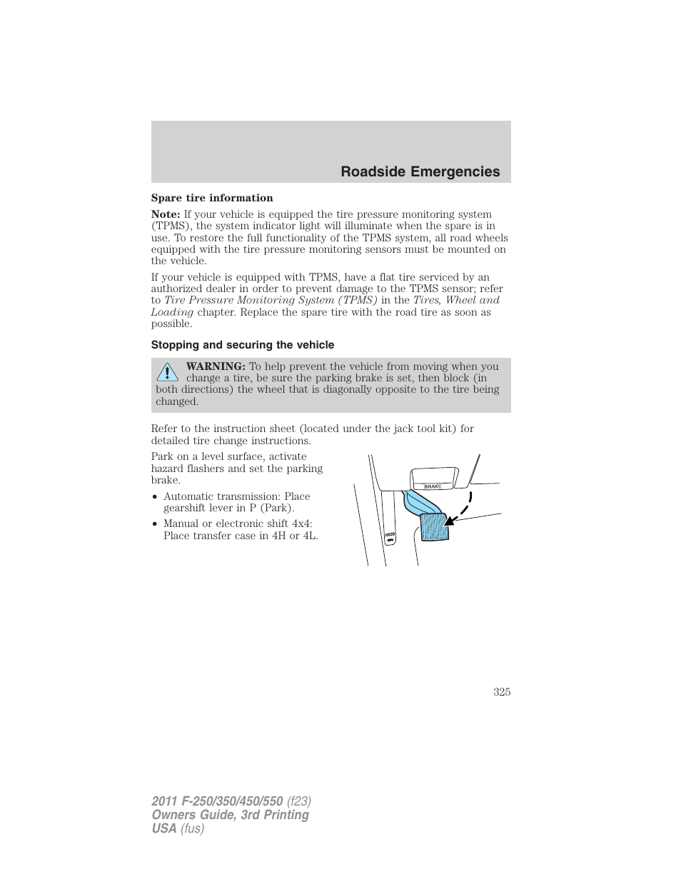 Stopping and securing the vehicle, Roadside emergencies | FORD 2011 F-550 v.3 User Manual | Page 325 / 442