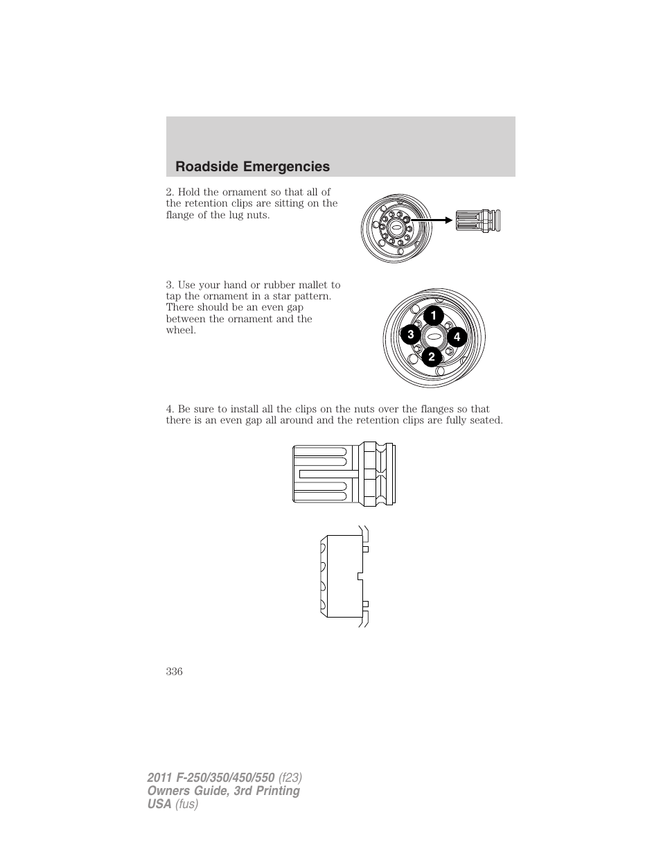 Roadside emergencies | FORD 2011 F-550 v.3 User Manual | Page 336 / 442