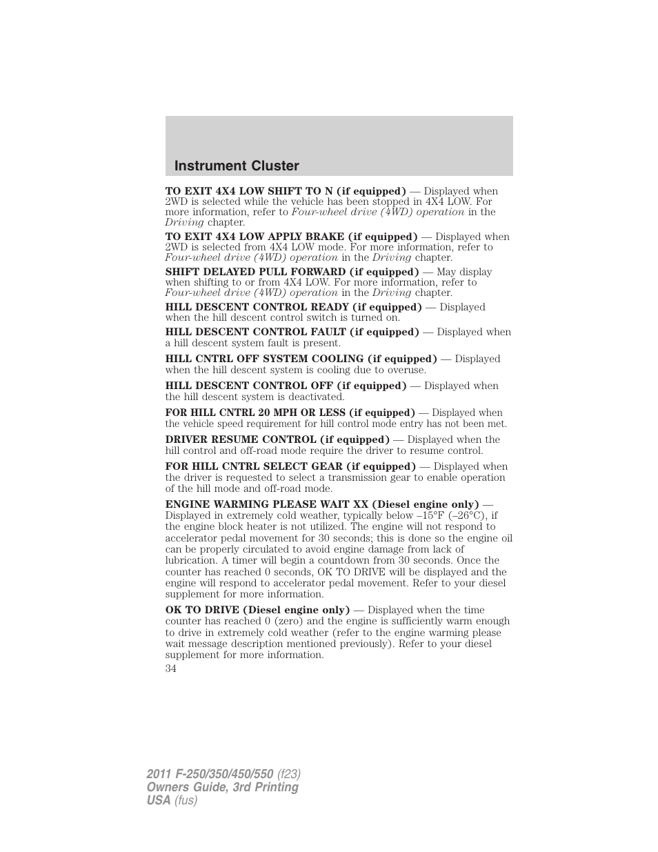 Instrument cluster | FORD 2011 F-550 v.3 User Manual | Page 34 / 442