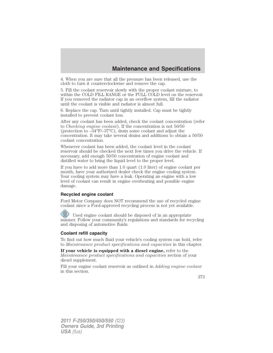 Recycled engine coolant, Coolant refill capacity, Maintenance and specifications | FORD 2011 F-550 v.3 User Manual | Page 373 / 442