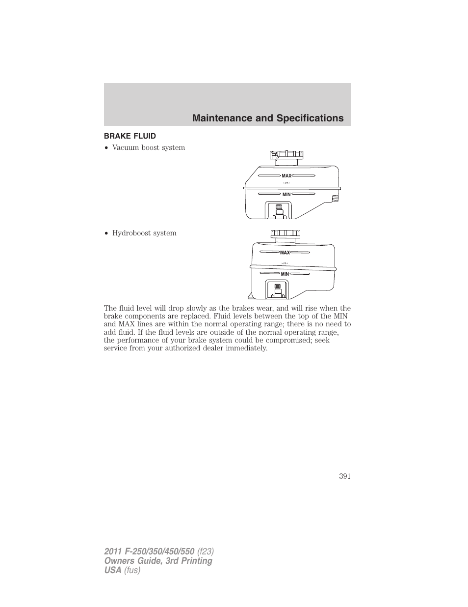 Brake fluid, Maintenance and specifications | FORD 2011 F-550 v.3 User Manual | Page 391 / 442