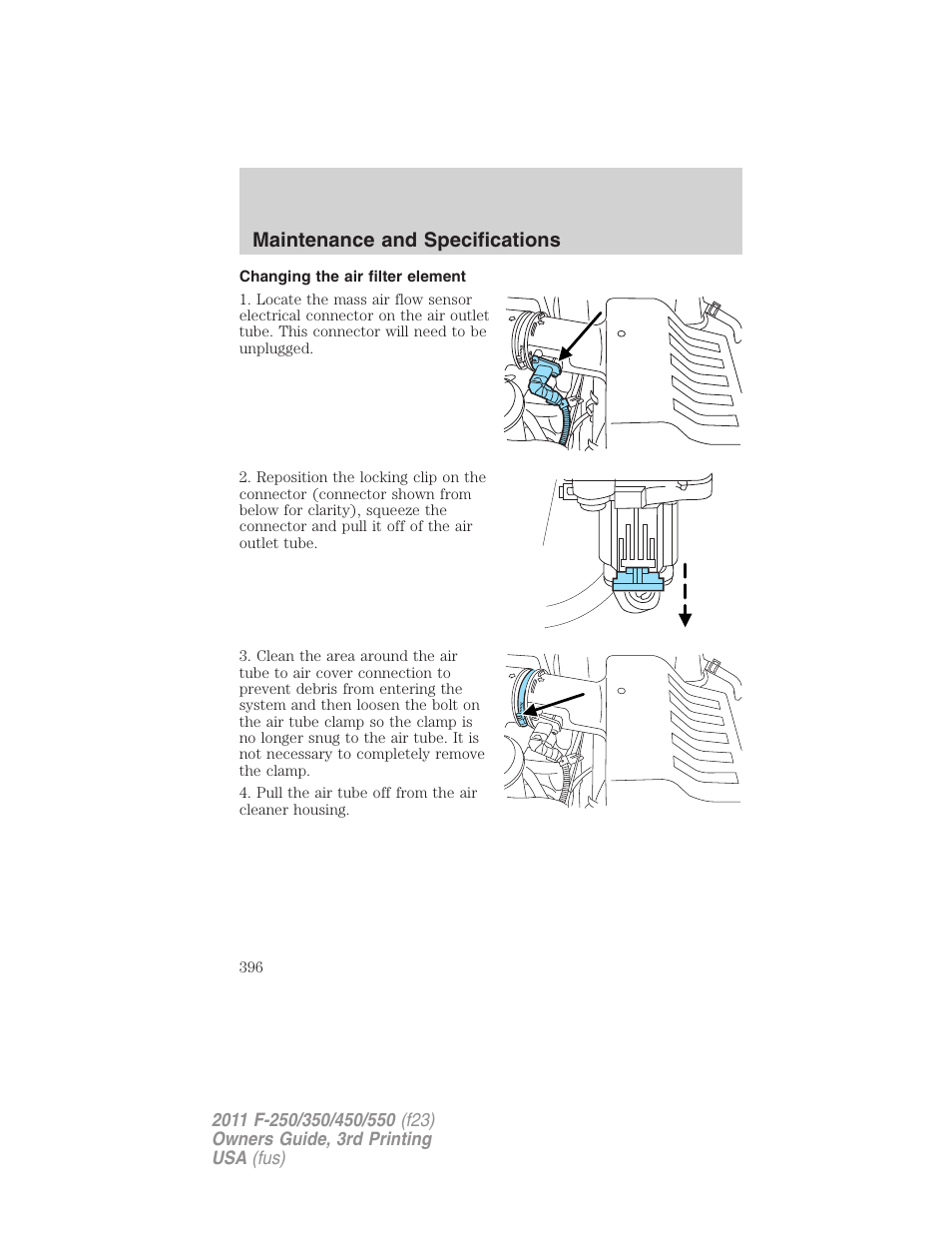 Changing the air filter element, Air filter(s), Maintenance and specifications | FORD 2011 F-550 v.3 User Manual | Page 396 / 442