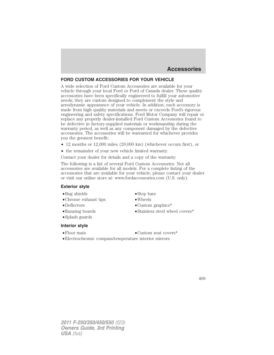 Accessories, Ford custom accessories for your vehicle, Exterior style | Interior style | FORD 2011 F-550 v.3 User Manual | Page 409 / 442