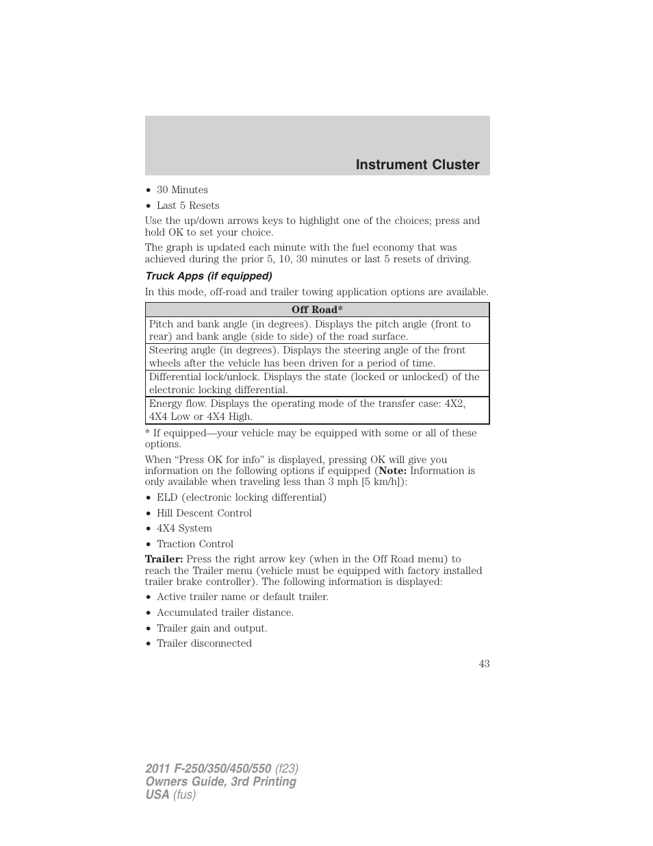 Truck apps (if equipped), Instrument cluster | FORD 2011 F-550 v.3 User Manual | Page 43 / 442