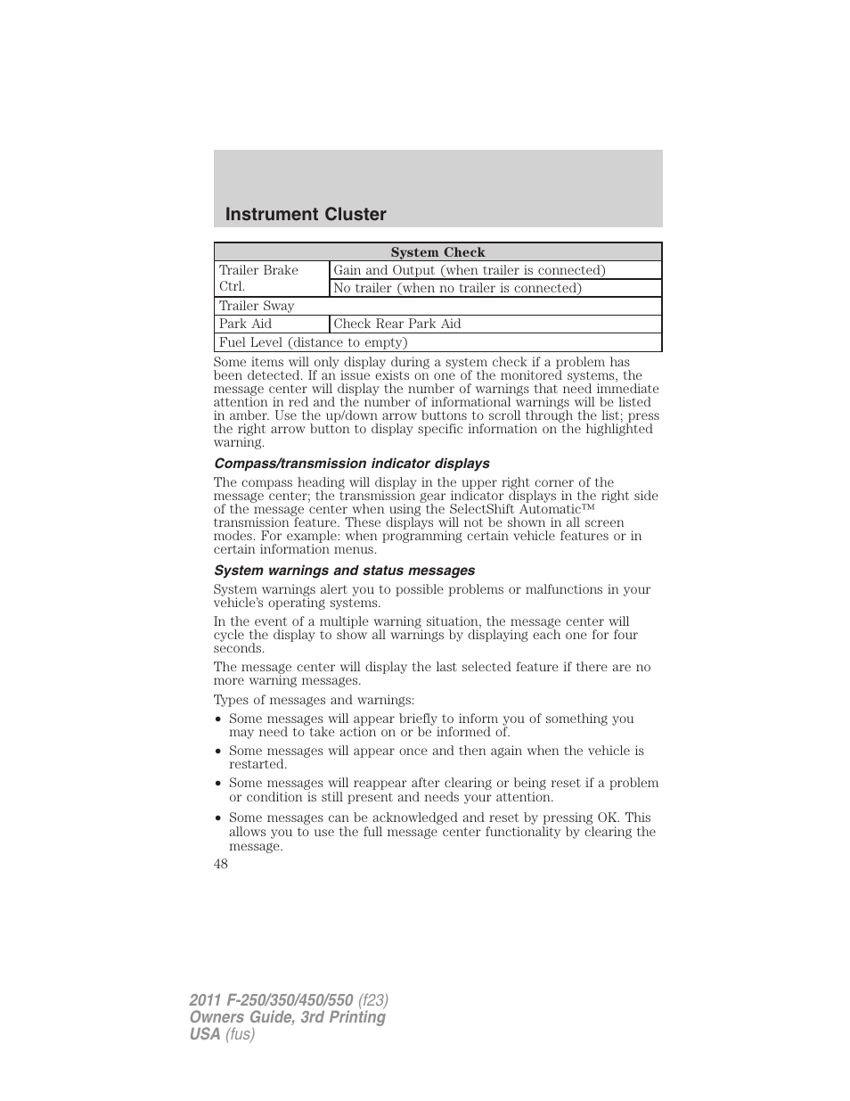 Compass/transmission indicator displays, System warnings and status messages, Instrument cluster | FORD 2011 F-550 v.3 User Manual | Page 48 / 442