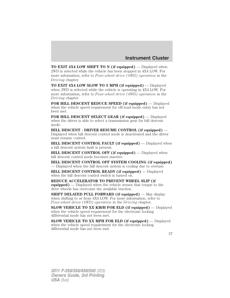Instrument cluster | FORD 2011 F-550 v.3 User Manual | Page 57 / 442