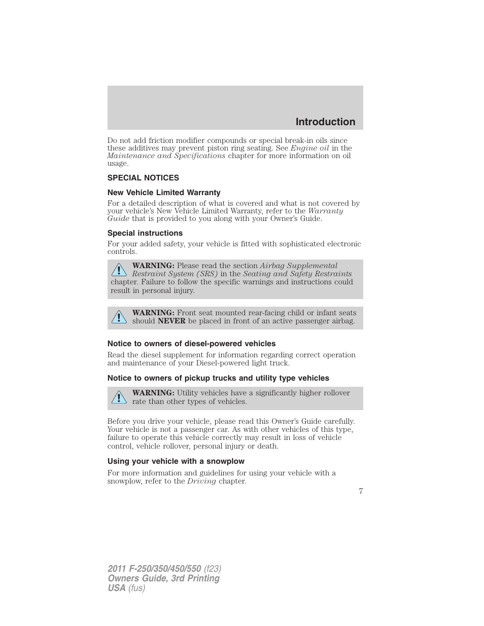 Special notices, New vehicle limited warranty, Special instructions | Notice to owners of diesel-powered vehicles, Using your vehicle with a snowplow, Introduction | FORD 2011 F-550 v.3 User Manual | Page 7 / 442