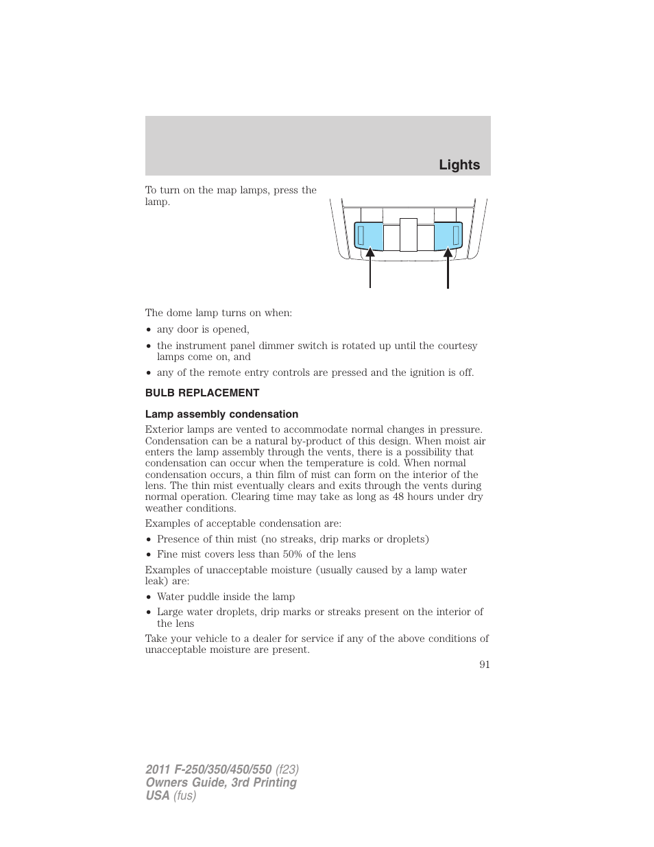 Bulb replacement, Lamp assembly condensation, Lights | FORD 2011 F-550 v.3 User Manual | Page 91 / 442