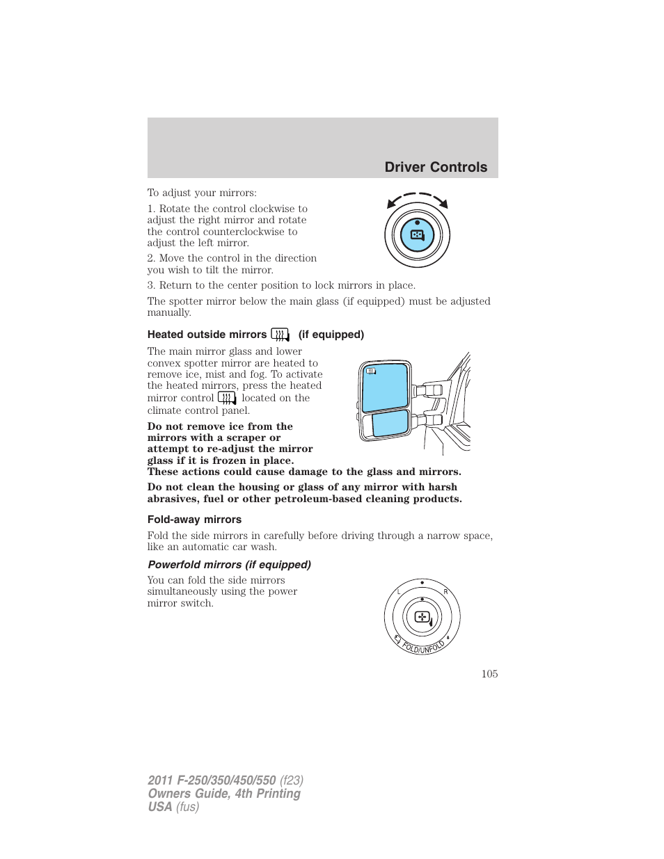 Heated outside mirrors (if equipped), Fold-away mirrors, Powerfold mirrors (if equipped) | Driver controls | FORD 2011 F-550 v.4 User Manual | Page 105 / 449
