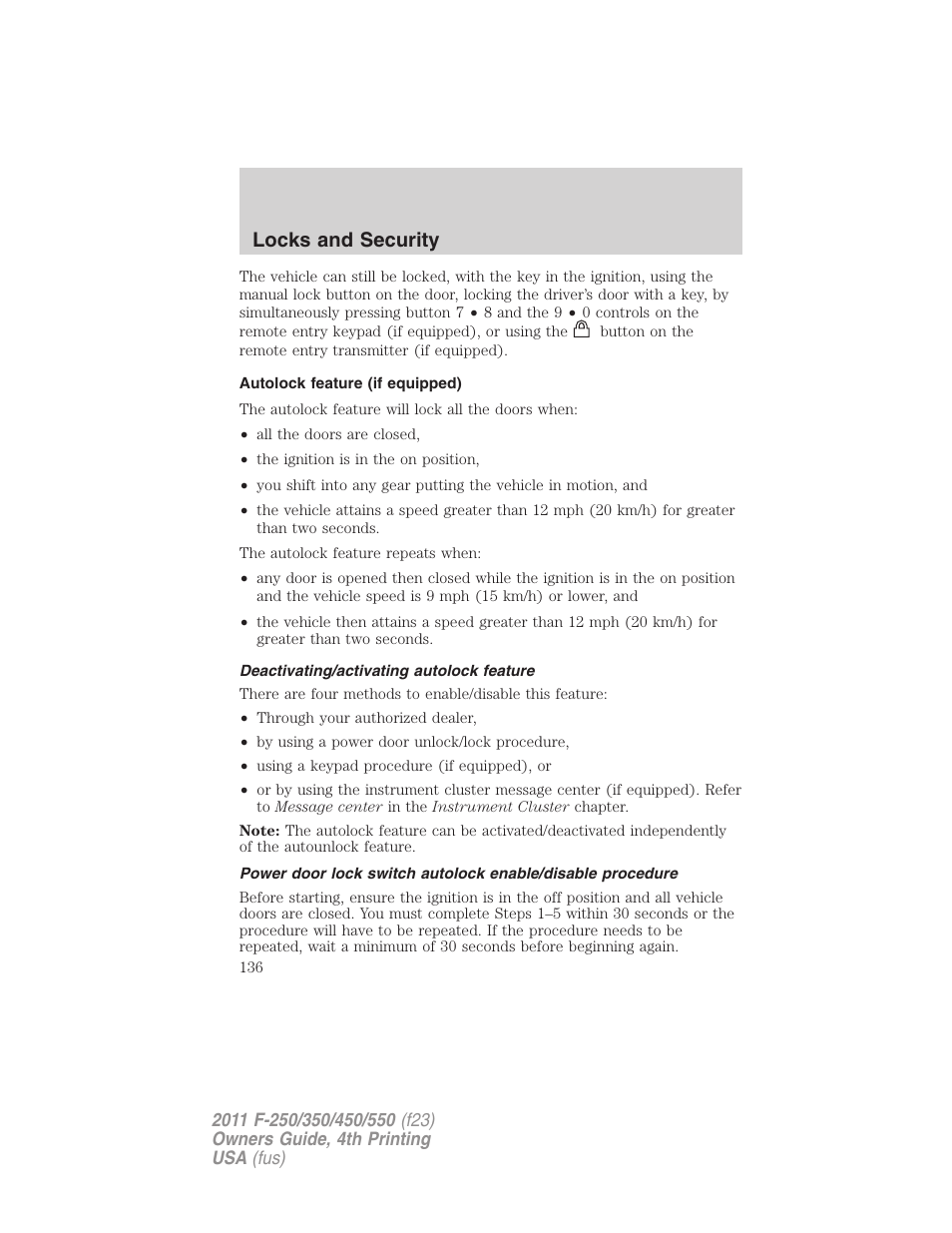 Autolock feature (if equipped), Deactivating/activating autolock feature, Locks and security | FORD 2011 F-550 v.4 User Manual | Page 136 / 449