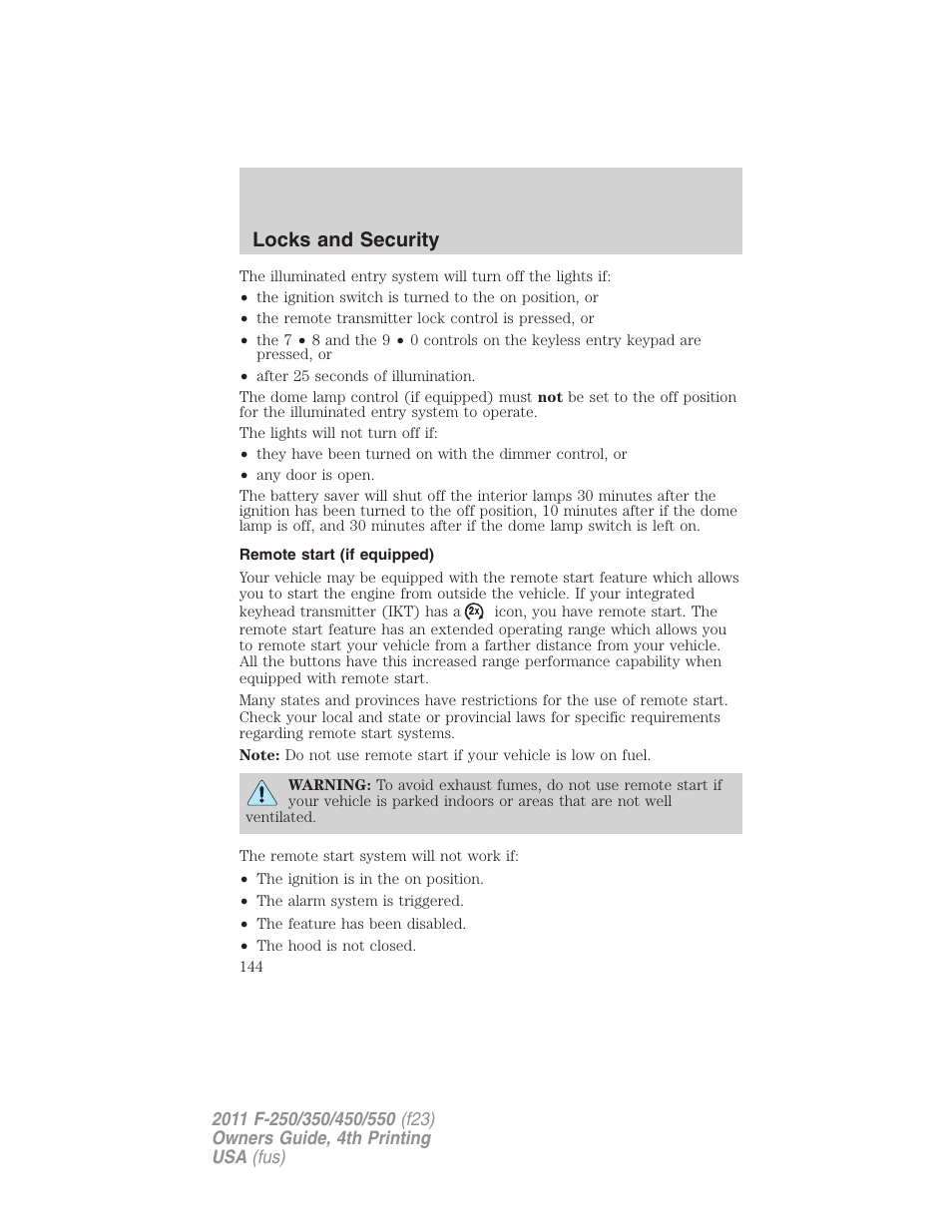 Remote start (if equipped), Locks and security | FORD 2011 F-550 v.4 User Manual | Page 144 / 449