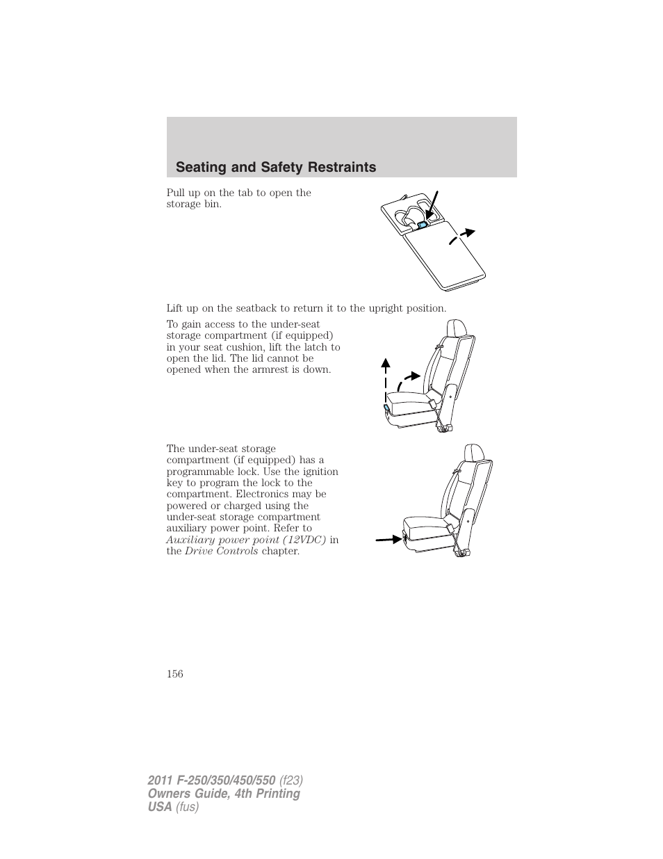 Seating and safety restraints | FORD 2011 F-550 v.4 User Manual | Page 156 / 449