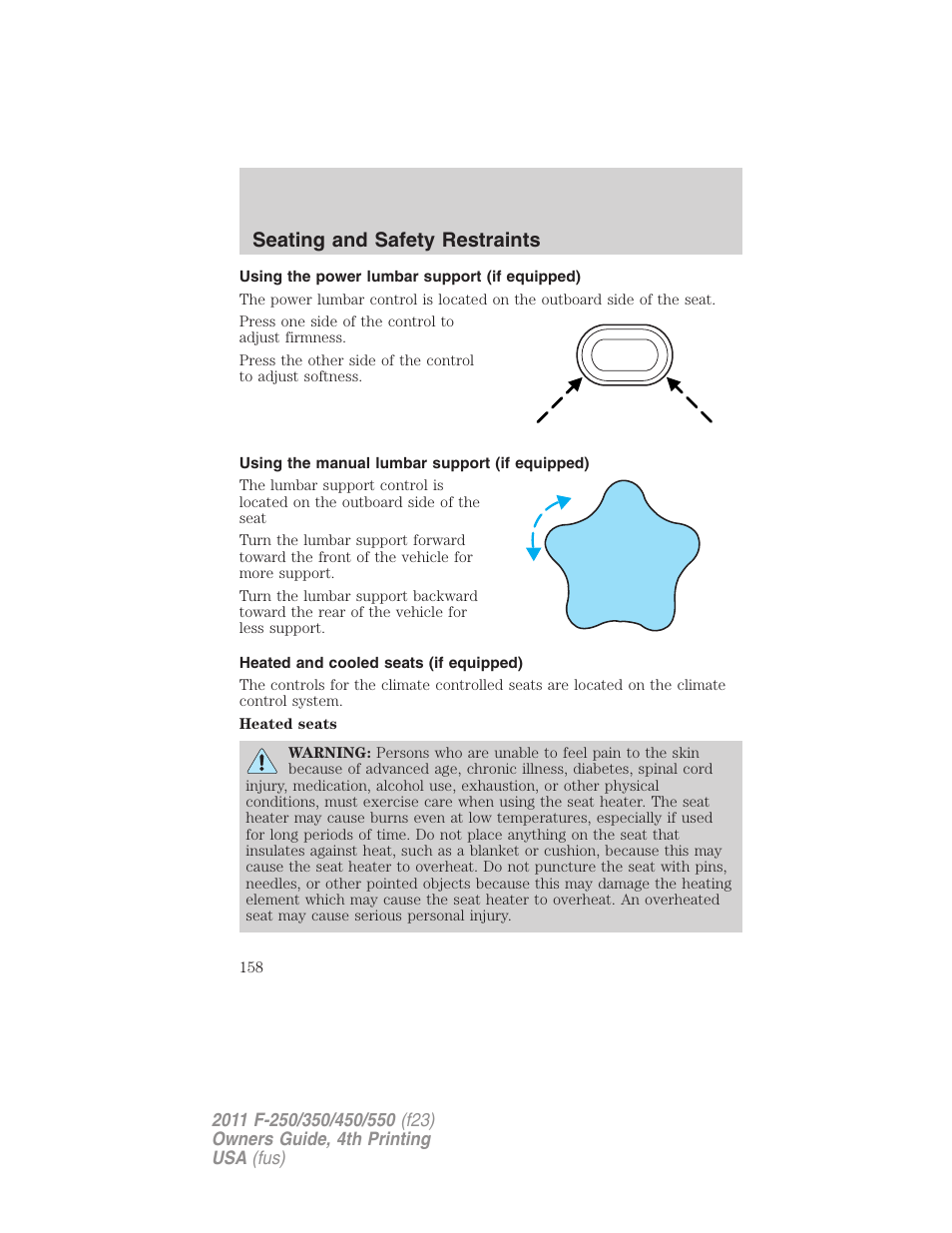 Using the power lumbar support (if equipped), Using the manual lumbar support (if equipped), Heated and cooled seats (if equipped) | Seating and safety restraints | FORD 2011 F-550 v.4 User Manual | Page 158 / 449