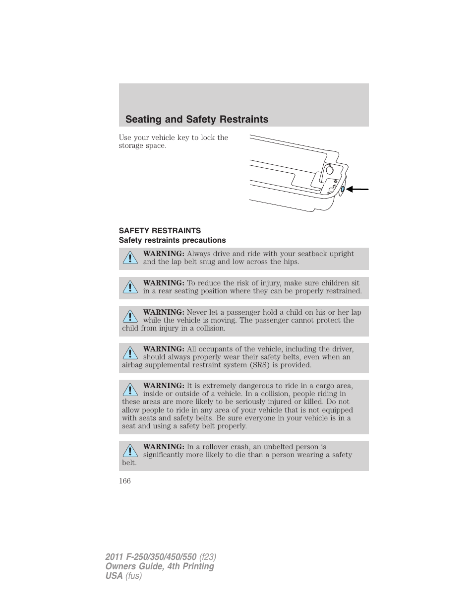 Safety restraints, Safety restraints precautions, Seating and safety restraints | FORD 2011 F-550 v.4 User Manual | Page 166 / 449