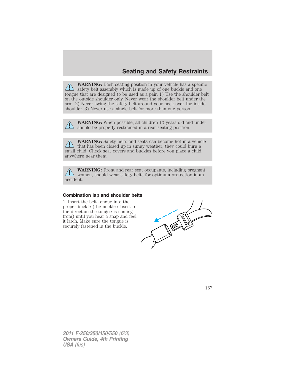 Combination lap and shoulder belts, Seating and safety restraints | FORD 2011 F-550 v.4 User Manual | Page 167 / 449