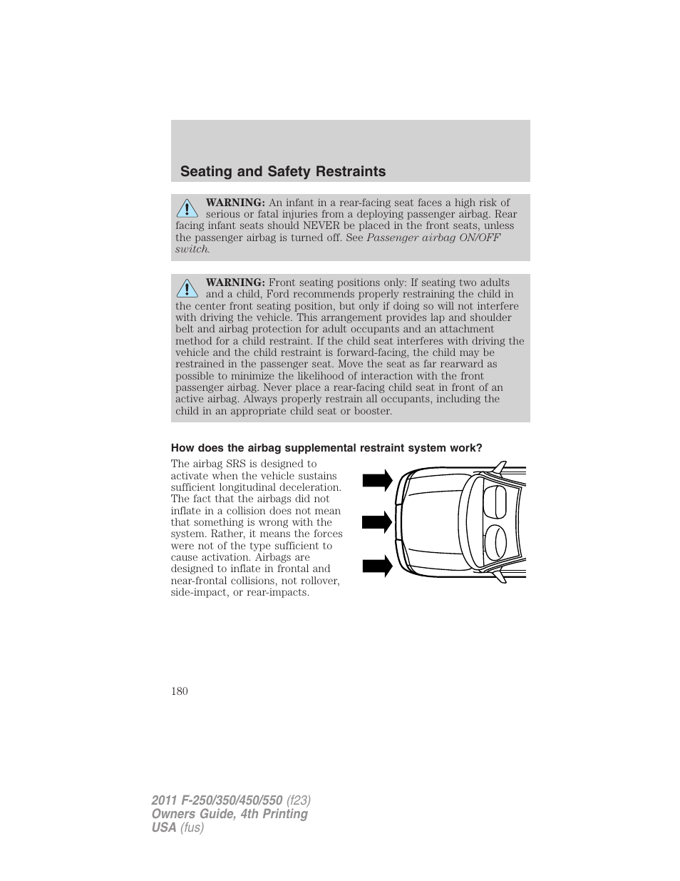 Seating and safety restraints | FORD 2011 F-550 v.4 User Manual | Page 180 / 449