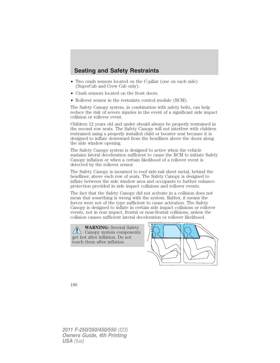 Seating and safety restraints | FORD 2011 F-550 v.4 User Manual | Page 186 / 449