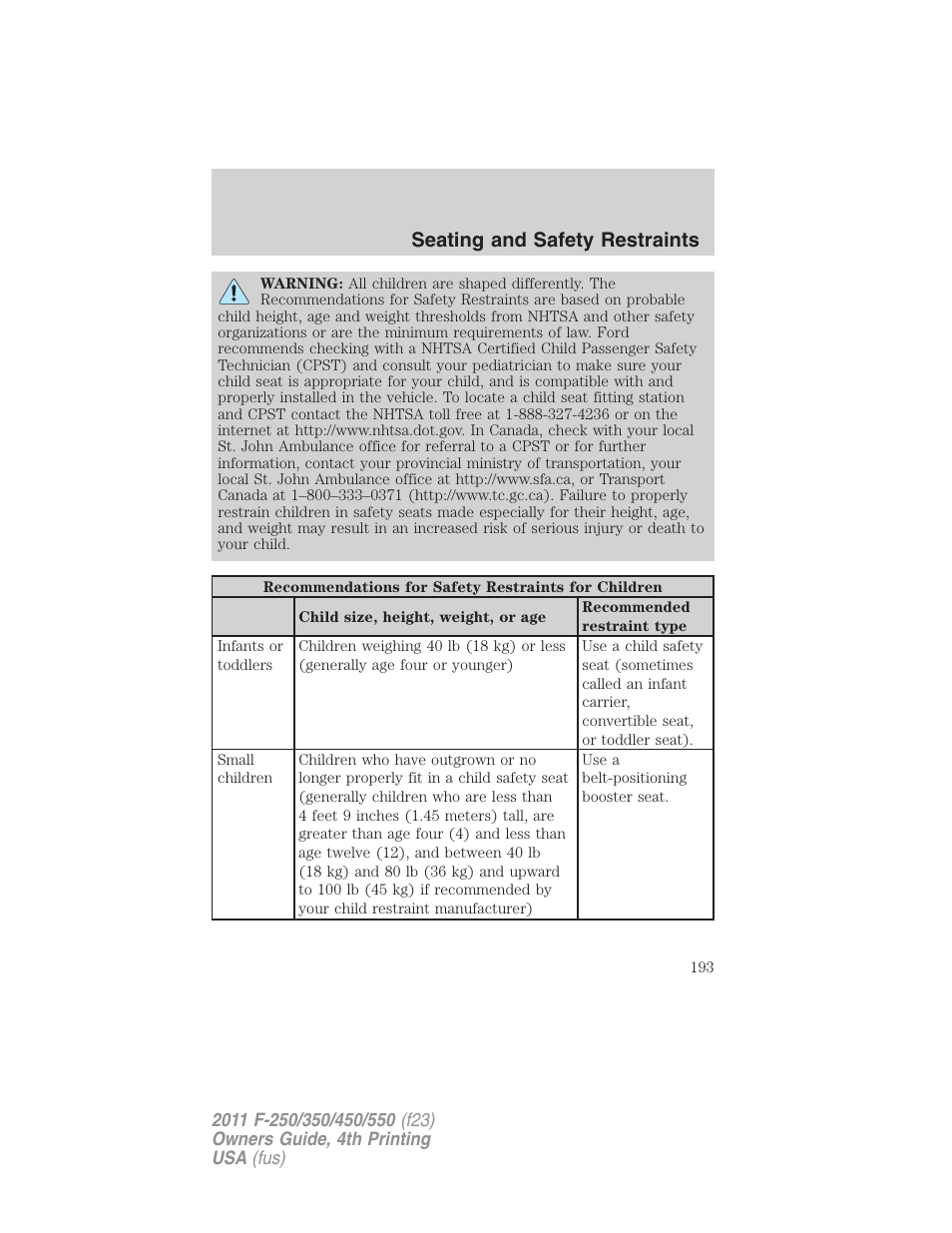 Seating and safety restraints | FORD 2011 F-550 v.4 User Manual | Page 193 / 449