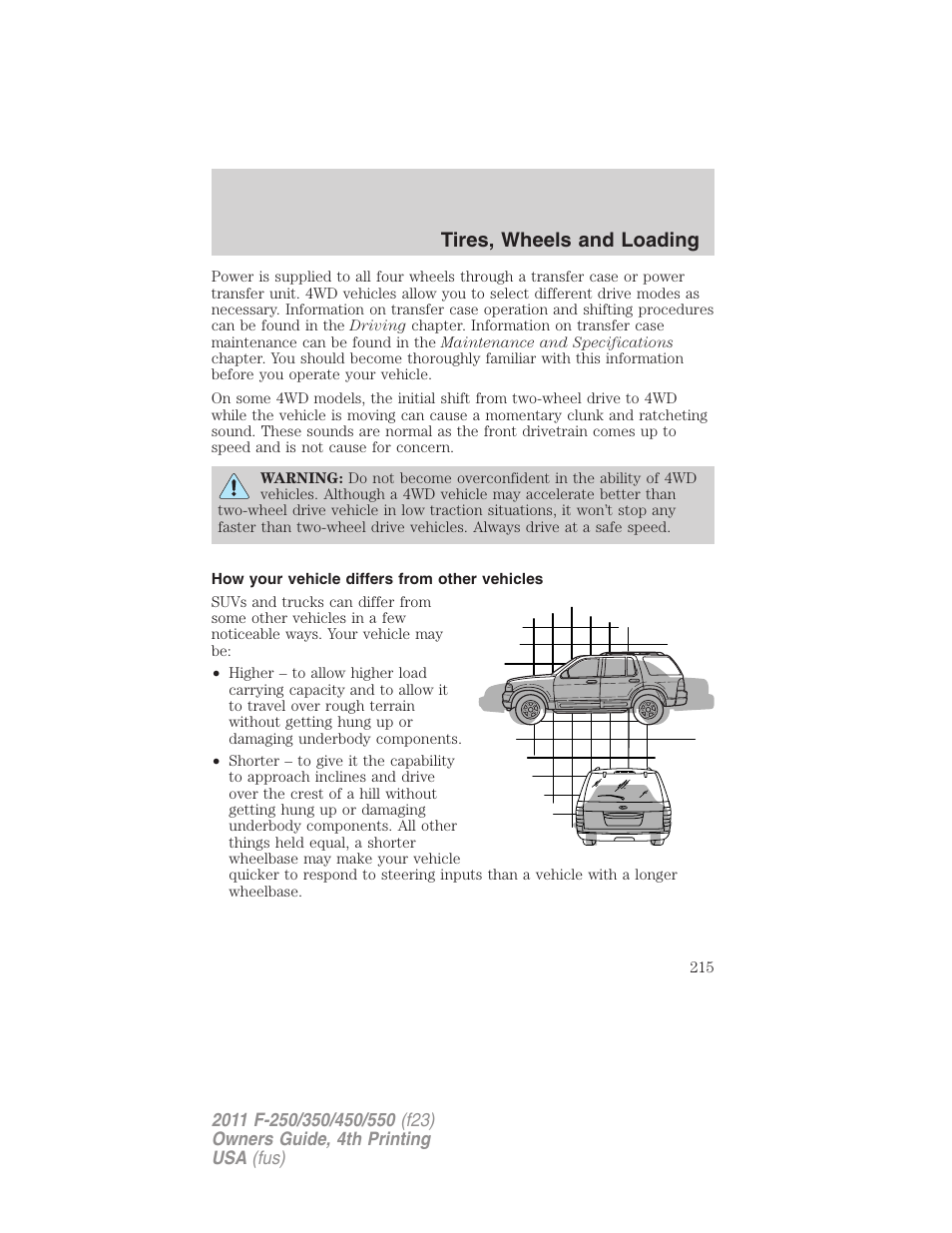 How your vehicle differs from other vehicles, Tires, wheels and loading | FORD 2011 F-550 v.4 User Manual | Page 215 / 449