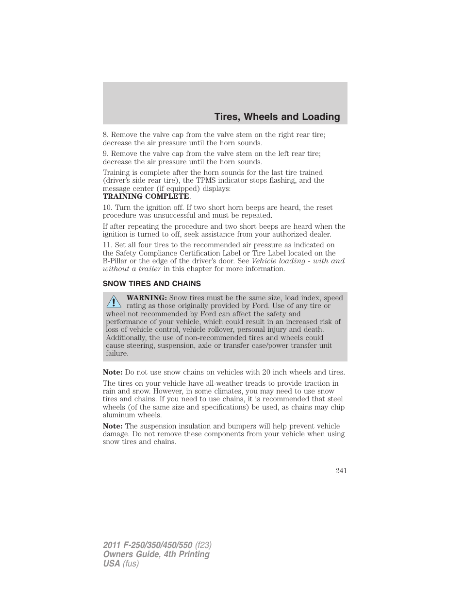 Snow tires and chains, Tires, wheels and loading | FORD 2011 F-550 v.4 User Manual | Page 241 / 449
