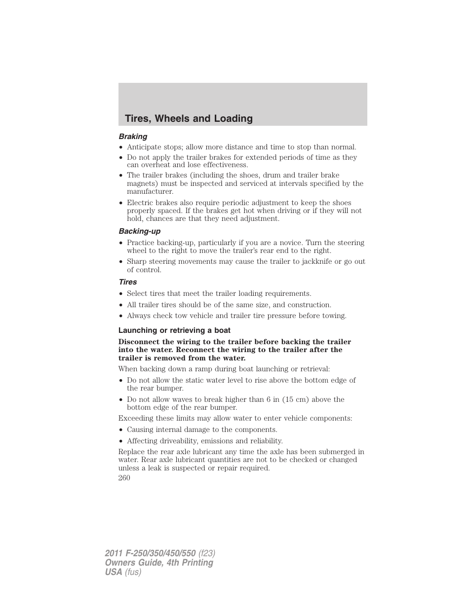 Braking, Backing-up, Tires | Launching or retrieving a boat, Tires, wheels and loading | FORD 2011 F-550 v.4 User Manual | Page 260 / 449