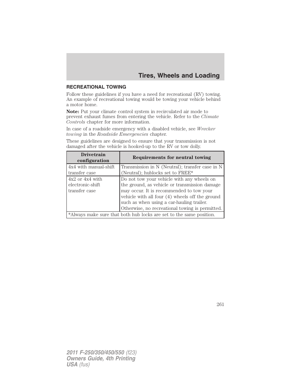 Recreational towing, Tires, wheels and loading | FORD 2011 F-550 v.4 User Manual | Page 261 / 449