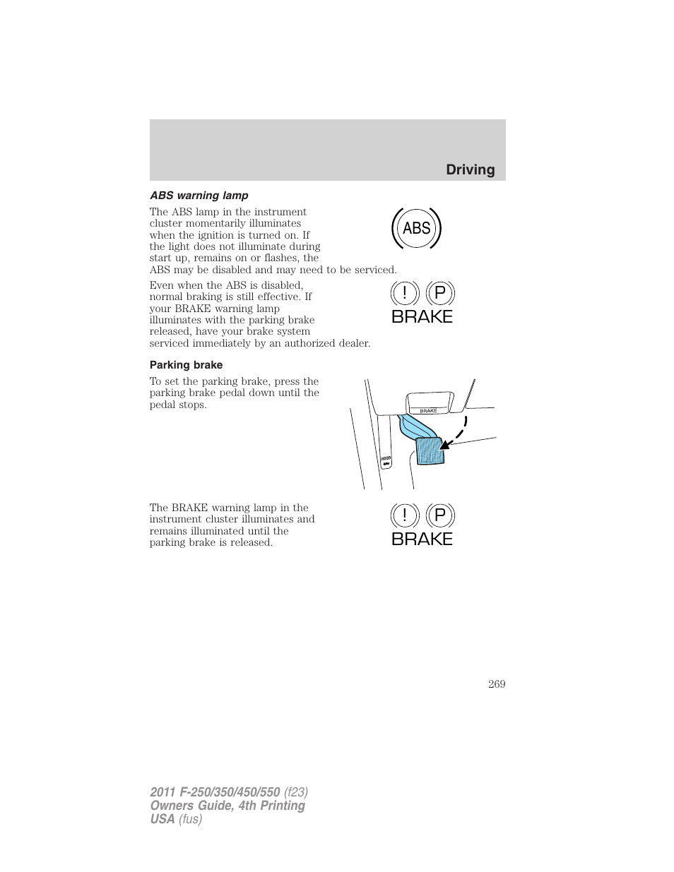 Abs warning lamp, Parking brake, Abs p ! brake p ! brake | FORD 2011 F-550 v.4 User Manual | Page 269 / 449